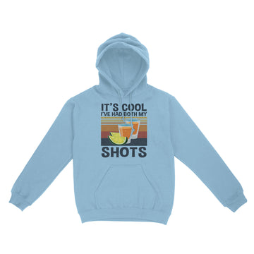 It's Cool I've Had Both My Shots Vintage Funny Tequila Lovers Shirt - Standard Hoodie