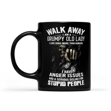 Skull Walk Away I Am A Grumpy Old Lady I Love Dogs More Than Humans I Have Anger Issues And A Serious Dislike For Stupid People Gifts Mug - Black Mug