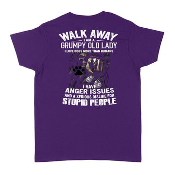 Skull Walk Away I Am A Grumpy Old Lady I Love Dogs More Than Humans I Have Anger Issues And A Serious Dislike For Stupid People Shirt - Standard Women's T-shirt