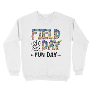 Tie Dye Field Day Fun Day Last Day Of School Teacher Student Shirt - Standard Crew Neck Sweatshirt