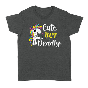 Unicorn Cute But Deadly Funny Shirt - Standard Women's T-shirt