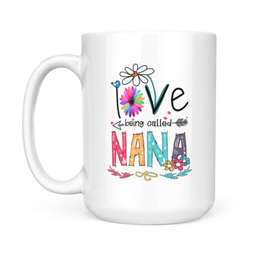 I Love Being Called Nana Daisy Flower Mug Funny Mother's Day Gifts - White Mug