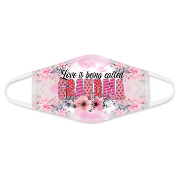 Love Is Being Called Grandma Floral Washable Reusable Custom Printed All-Over-Print Face Mask – Grandma Mask Gifts