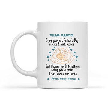 Baby Sonogram Mug, Enjoy Your Last Father's Day, Personalized Fathers Day Gift, Dear Daddy Mug, Baby Reveal Gift, New Dad Gift, Husband Gift
