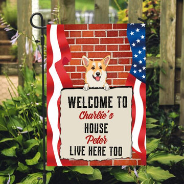 Welcome To The Dog House - Custom Garden Flag - Personalized Dog Decorative House Flags