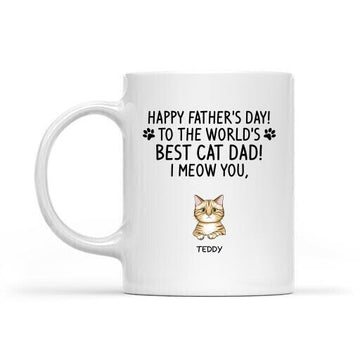 Happy Father's Day To The World's Best Cat Dad, Cat Dad Coffee Mugs, Father's Day Gift