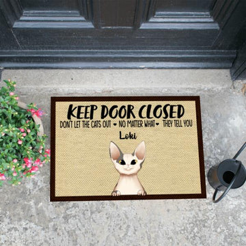 Keep Door Closed Pet Doormat - Don't Let The Cats Out Welcome Mat, Funny Doormat, Housewarming Gift, Cat Lover Gift