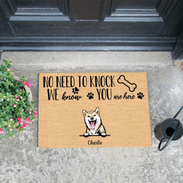 No Need To Knock We Know You Are Here Gift For Dog Lover Personalized Doormat