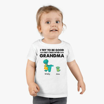 Dinosaur Try To Be Good But I Take After Grandma Personalized Youth T-Shirt - Gift For Kids