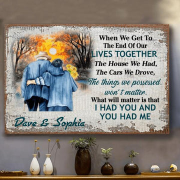 Personalized Family Old Couple When We Get To The End Of Our Live Together Custom Name Poster - Canvas Wall Art