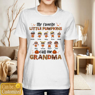 Personalized My Favorite Little Pumpkins Call Me Nana T Shirt - Halloween Gift For Grandma
