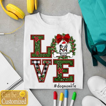Personalized Dogs Christmas Gifts Shirt Custom Names And Breeds Love Dog Mom Life
