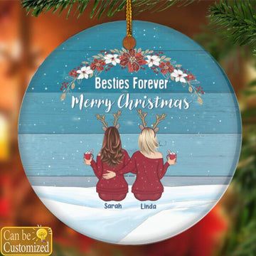 Besties Forever - Personalized Ceramic Ornament - Christmas Gift For Best Friend