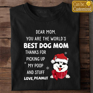Personalized Dear Dad You Are The World's Best Dog Dad Thanks For Picking Up My Pop And Stuff Christmas Shirts Dog Lover Thanks You Dad - Mom T-Shirts