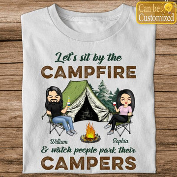 Let's Sit By The Campfire Husband Wife Camping - Couple Gift - Personalized Custom T-Shirt - Camper Shirts