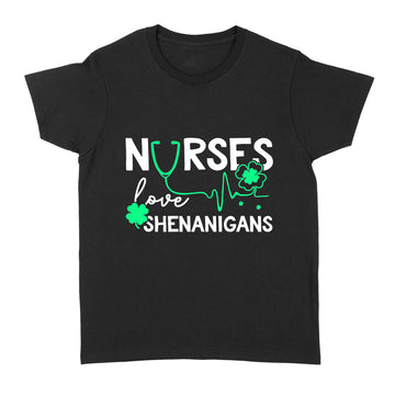 Nurses Love Shenanigans Funny St Patrick's Day Nursing T-Shirt - Standard Women's T-shirt