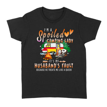 Jack skellington and sally I’m a spoiled camping lady it’s my Husband’s fault because he treats me like a queen shirt - Standard Women's T-shirt