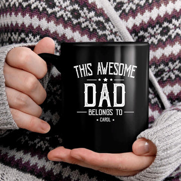 Personalized This Awesome Dad Belongs to Mug – Custom Daddy Mug with Kid’s Name – Birthday Gifts – Dad Grandpa Mug for Men – Father’s Day Mug
