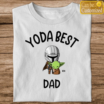 The Best One - Yoda Best Dad Personalized Shirts - Gift For Dad - Father's Day T-Shirt