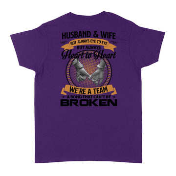 Husband And Wife Always Heart To Heart We're A Team A bond That Can't Be Broken shirt - Standard Women's T-shirt