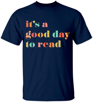 Teacher Shirt, Gift for Teacher, Reading, School Shirts, Gift, Women, Unisex, Good day to read, Shirt for teacher, Teacher Appreciation