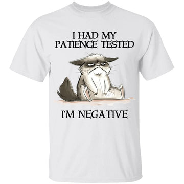 Cat I Had My Patience Tested Im Negative Shirt Funny Cat Lovers