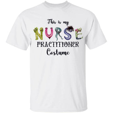 Nurse Practitioner Halloween Costume T shirt