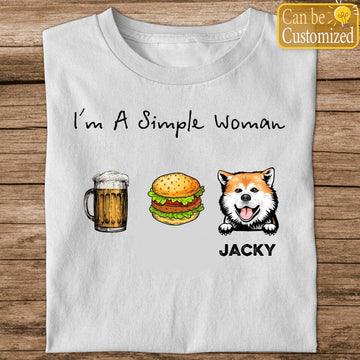 I Am A Simple Woman - Personalized Shirt - Birthday Gift For Dog Mom, Dog Lover