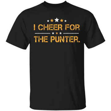 I Cheer For The Punter Shirt