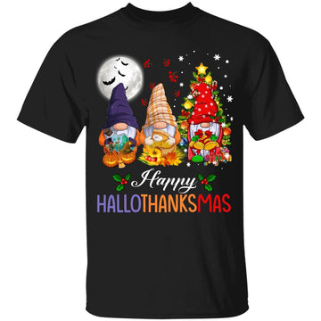 Gnomes Halloween Thanksgiving Christmas Happy Hallothanksmas T-Shirt