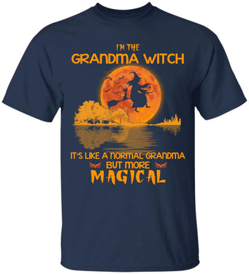 I’m The Grandma Witch It’s Like A Normal Grandma But More Magical T-Shirt, Halloween T-Shirt For Grandma, Halloween Gift For Grandma