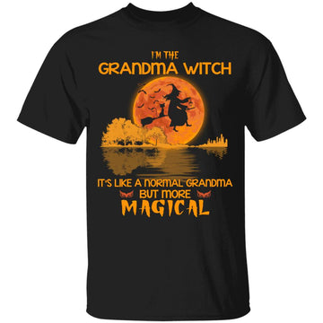 I’m The Grandma Witch It’s Like A Normal Grandma But More Magical T-Shirt, Halloween T-Shirt For Grandma, Halloween Gift For Grandma