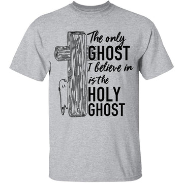 Funny Halloween Shirt, The Only Ghost I Know Is The Holy Ghost Shirt, Ghost Squad Shirt, Halloween Party Costume, Halloween Matching Shirt