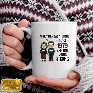 Annoying Each Other, Still Going Strong - Personalized Coffee Gift Mug, Gift For Couple, Husband Wife, Anniversary, Engagement, Wedding, Marriage Gift