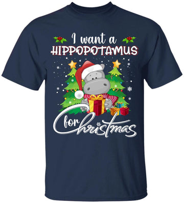 I Want A Hippopotamus For Christmas Xmas Hippo For Kid Women T-Shirt