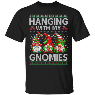 Hanging With My Gnomies Funny Gnome Ugly Christmas Sweater Shirt