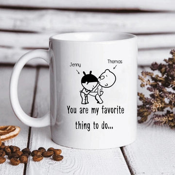 Personalized You Are My Favorite Thing To Do Mug, Funny Gift For Her, Him, Gifts For Couple Lover Wife Husband Customized Name Color Changing Mug Coffee