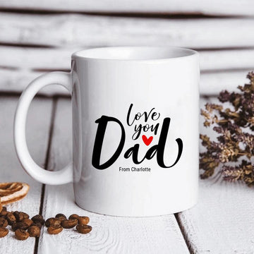 Personalized Mugs Love You Dad Black Lettering Father's Day Custom Coffee Mug, Gift For Dad Mug