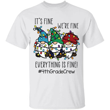 It's Fine We're Fine Everything Is Fine 4th Grade Crew Teacher Christmas Lights Shirt Xmas Gifts