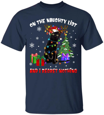 On The Naughty List And I Regret Nothing Cat Christmas Shirt