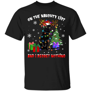 On The Naughty List And I Regret Nothing Cat Christmas Shirt