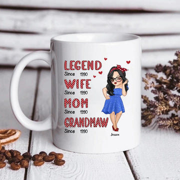 Legend Wife Mom Since Years , Personalized Mugs, Gift For Mom, Mother's Day Gifts