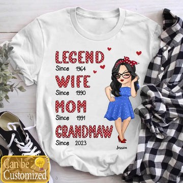 Legend Wife Mom Since Years , Personalized Shirt, Gift For Mom, Mother's Day Gifts