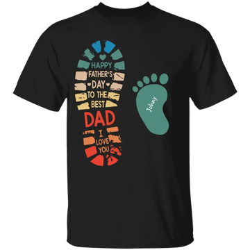 Happy Father’s Day To The Best Dad We Love You Personalized T Shirt, Gift For Father