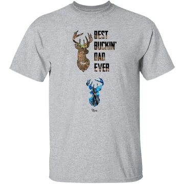 Best Buckin’ Dad Ever Personalized T Shirt, Gift For Dad, Hunting Lovers