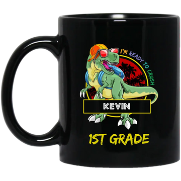 Dinosaurus Ready To Crush School Personalized Mugs, Gift For Son, Daughter, Back To School