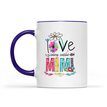 I Love Being Called Mimi Daisy Flower Mug Funny Mother's Day Gifts - Accent Mug