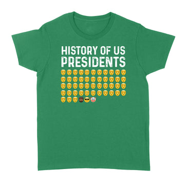 History Of US Presidents Emoji Funny Shirt - Standard Women's T-shirt