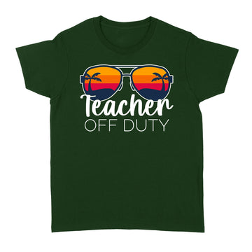 Teacher Off Duty Sunglasses Beach Sunset Shirt - Standard Women's T-shirt