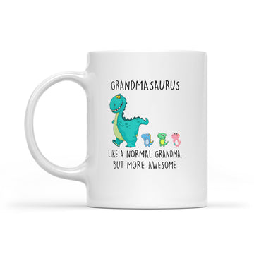 Grandmasaurus Like A Normal Grandma But More Awesome Mother's Day Mug - White Mug